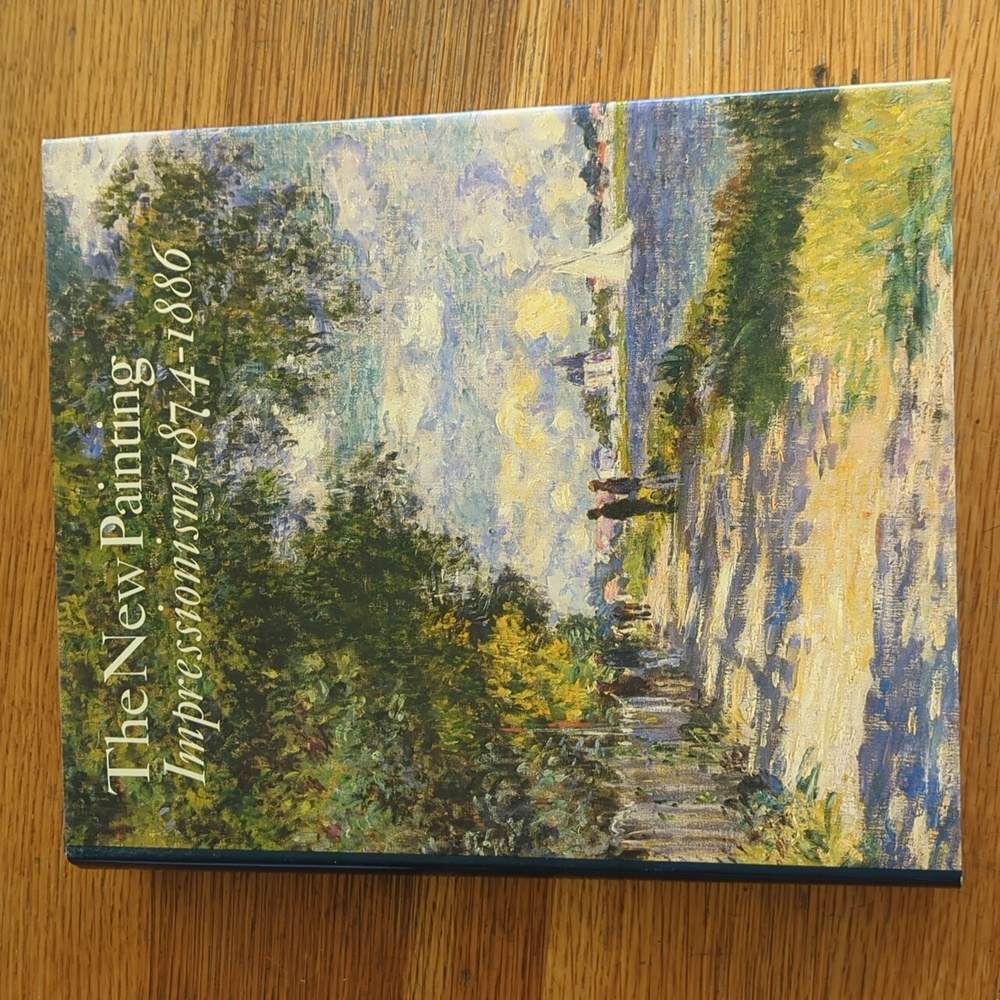 The New Painting Impressionism 1874-1886 by Charles Moffett